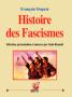 3 - Histoire des Fascismes